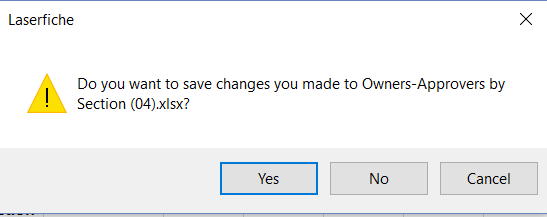 Choosing CANCEL in Excel SAVE dialog box doesn't work - Laserfiche Answers